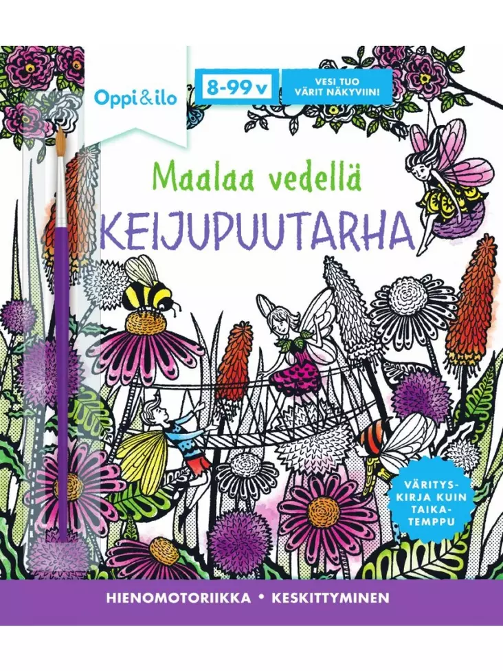 Oppi ja ilo maalaa vedellä keijupuutarha - Kirjat, vihkot ja kirjaimet - 9789526354279 - 1